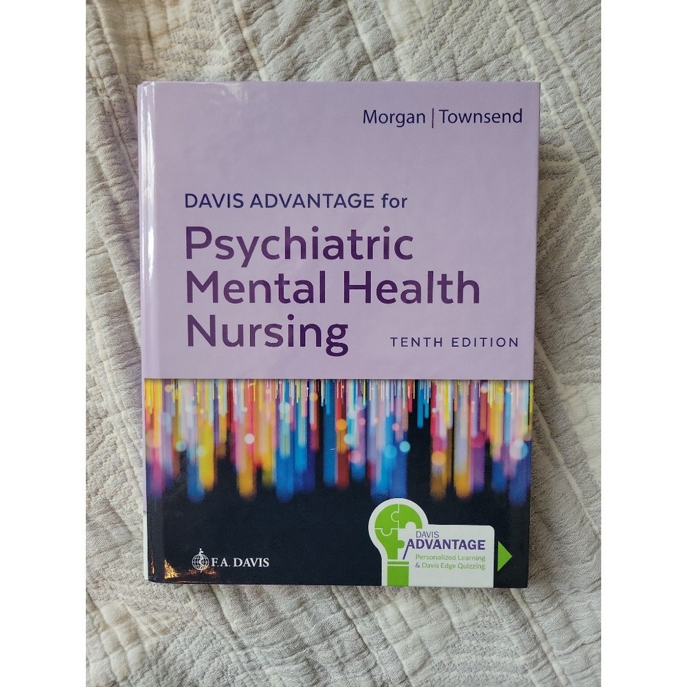 Nursing Davis Advantage for‎ Psychiatric Mental health Nursing 10th edition